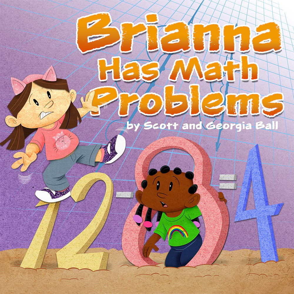 The Brianna Has Math Problems Picture Book