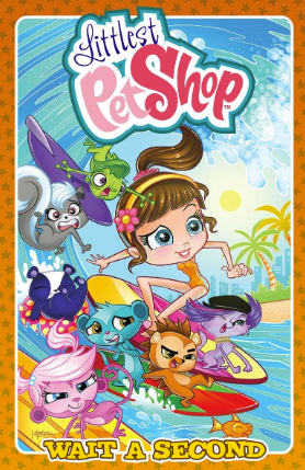 Littlest Pet Shop: Wait a Second