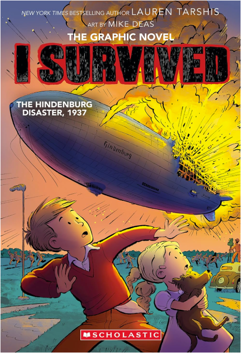 I Survived the Hindenburg Disaster